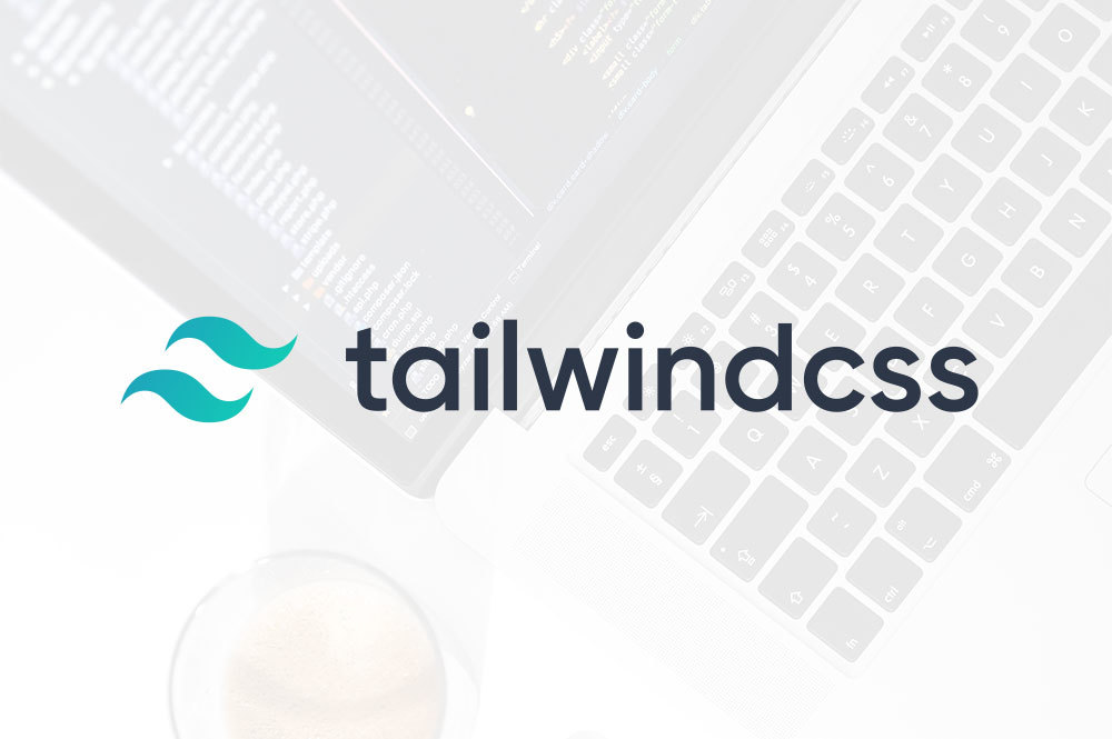 Using Tailwind for CSS