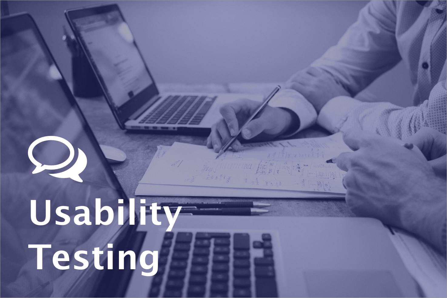 Usability Testing - Our Process and Favorite Practices